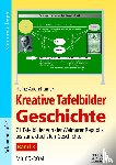 Auernhamer, Heinz - Kreative Tafelbilder Geschichte - Band 3