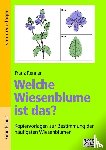 Renner, Franz - Welche Wiesenblume ist das?