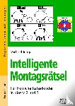 Junga, Michael - Intelligente Montagsrätsel 2./3. Klasse