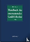  - Handbuch des internationalen GmbH-Rechts