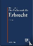  - Der Fachanwalt für Erbrecht
