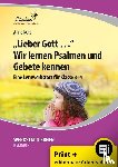 Kurt, Aline - Lieber Gott Wir lernen Psalmen und Gebete
