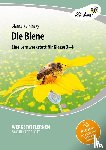 Kaminsky, Bianca - Die Biene. Grundschule, Sachunterricht, Klasse 3-4