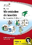 Sauer, Jörg - Wir entdecken die Gewichte