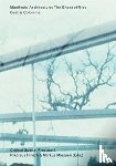 Colomina, Beatriz - Manifesto Architecture – The Ghost of Mies