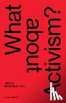 Madoff, Steven Henry, Christov–bakarg, Carolyn, Decter, Joshua, Wilson, Mick - What about Activism?