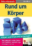 Meyer, Dirk - Rund um Körper