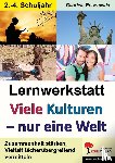 Rosenwald, Gabriela - Lernwerkstatt Viele Kulturen - eine Welt
