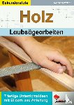 Heber, Marino - HOLZ - Laubsägearbeiten