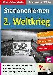  - Kohls Stationenlernen 2. Weltkrieg