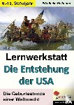  - Lernwerkstatt Die Entstehung der USA