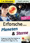  - Erforsche ... Planeten & Sterne