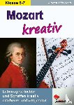 Tille-Koch, Jürgen - Mozart kreativ