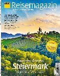  - ADAC Reisemagazin Schwerpunkt Steiermark