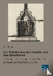 Randau, Paul - Die Fabrikation der Emaille und das Emaillieren