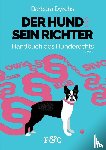 Dyrchs, Barbara - Der Hund und sein Richter