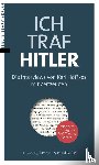  - Ich traf Hitler