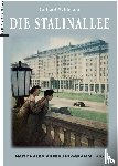  - Die Stalinallee