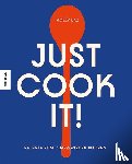 Baz, Molly - Just cook it!