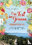 Gleeson, Erin - Ein Fest im Grünen - Sommerküche