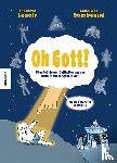 Lenoir, Frédéric - Oh Gott!
