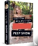 Sands, Ms. - PEEP SHOW - Uncensored & Beautifully Sexy