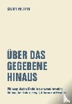 Helling, Simon - Über das Gegebene hinaus