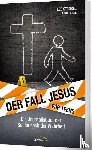Strobel, Lee, Vogel, Jane - Der Fall Jesus. Für Teens