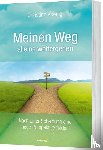 Koenig, Christine - Meinen Weg alleine weitergehen