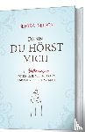 Nelson, Sefora - Denn du hörst mich