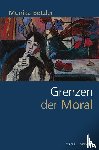 Betzler, Monika - Grenzen der Moral