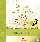 Jung, Martina - 24 gute Wünsche - Als kleiner Dank
