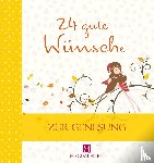 Jung, Martina - 24 gute Wünsche Zur Genesung