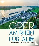  - Oper am Rhein für alle