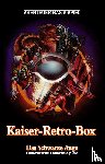 Kiesow, Ulrich, Kramer, Ina - Kaiser-Retro-Box (remastered)