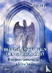 Stumpf, Mathias - Heilung, ewiges Leben und Glück im Licht