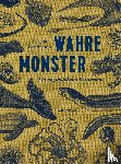 Henderson, Caspar - Wahre Monster