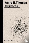 Thoreau, Henry David - Tagebuch IV