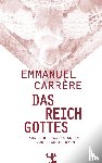Carrère, Emmanuel - Das Reich Gottes