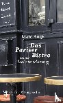 Augé, Marc - Das Pariser Bistro