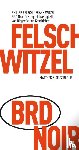 Witzel, Frank, Felsch, Philipp - BRD Noir
