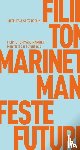 Marinetti, Filippo Tommaso - Manifeste des Futurismus