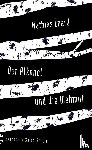 Énard, Mathias - Der Alkohol und die Wehmut