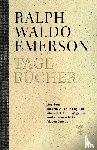 Emerson, Ralph Waldo - Tagebücher