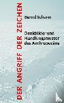 Scherer, Bernd - Der Angriff der Zeichen