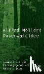 Möller, Alfred - Alfred Möllers Dauerwaldidee