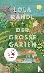 Randl, Lola - Der Große Garten