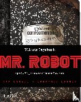 Esmail, Sam, Looney, Courtney - Mr. Robot Red Wheelbarrow