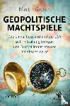 Grosch, Martin - Geopolitische Machtspiele