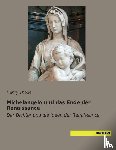 Thode, Henry - Michelangelo und das Ende der Renaissance